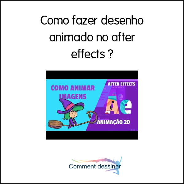 Como fazer desenho animado no after effects